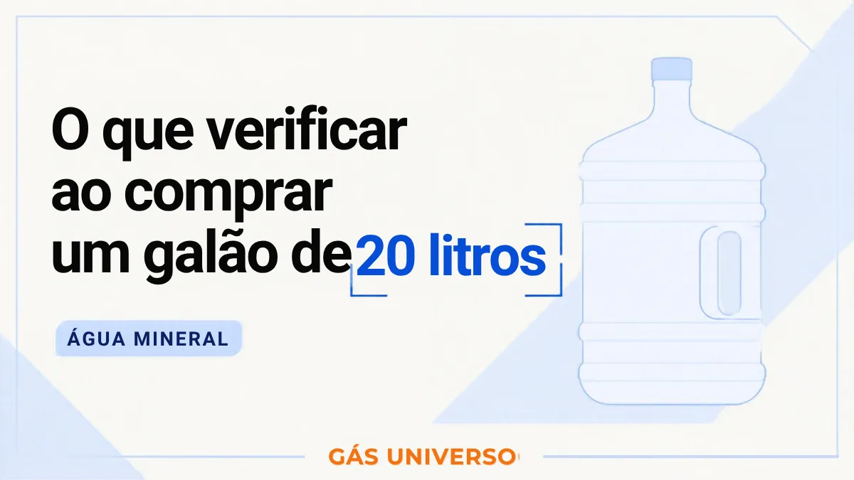 Capa do artigo: O que verificar ao comprar um galão de 20 litros?
